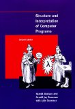 SICP: Structure and Interpretation of Computer Programs
