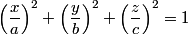 frac{x^2}{a^2} + frac{y^2}{b^2} + frac{z^2}{c^2} = 1