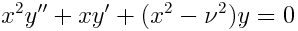 Bessels equation
