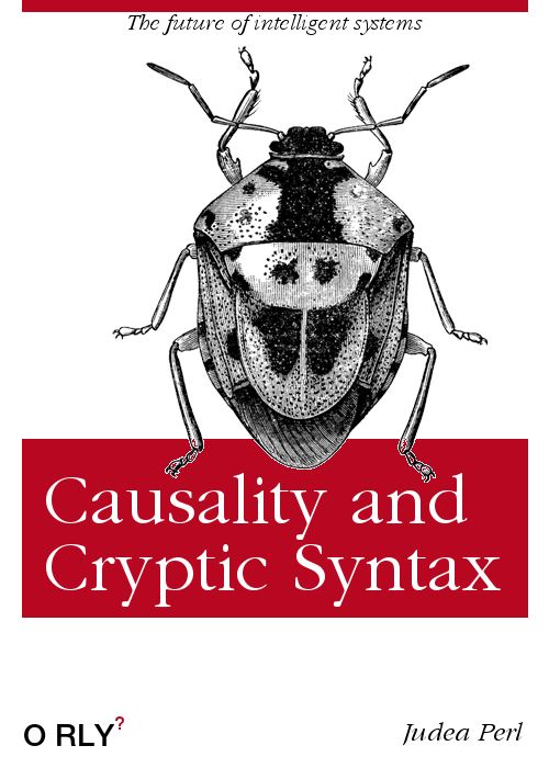 Causality and Cryptic Syntax by Judea Perl