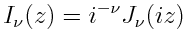 I_\nu(z) = i^{-\nu} J(iz)